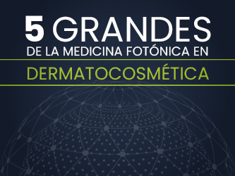 5 grandes de la Medicina Estética y Medicina Fotónica se incorporan a nuestro distinguido Staff Docente.